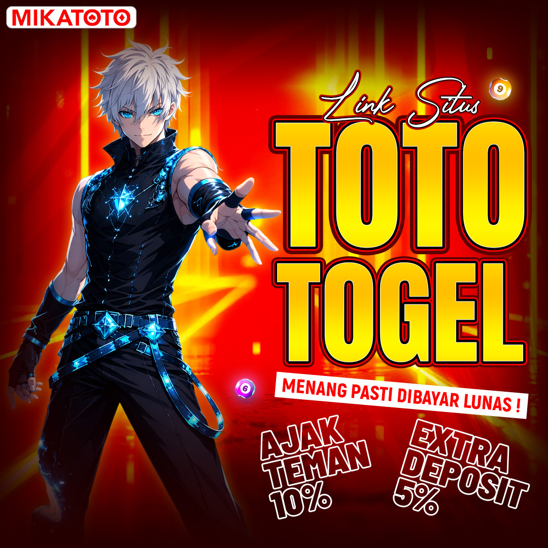 MIKATOTO 🏆 Zona Strategis Bandar Togel Online Terpercaya & Toto Togel Paling Amanah